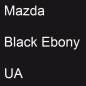 Preview: Mazda, Black Ebony, UA.